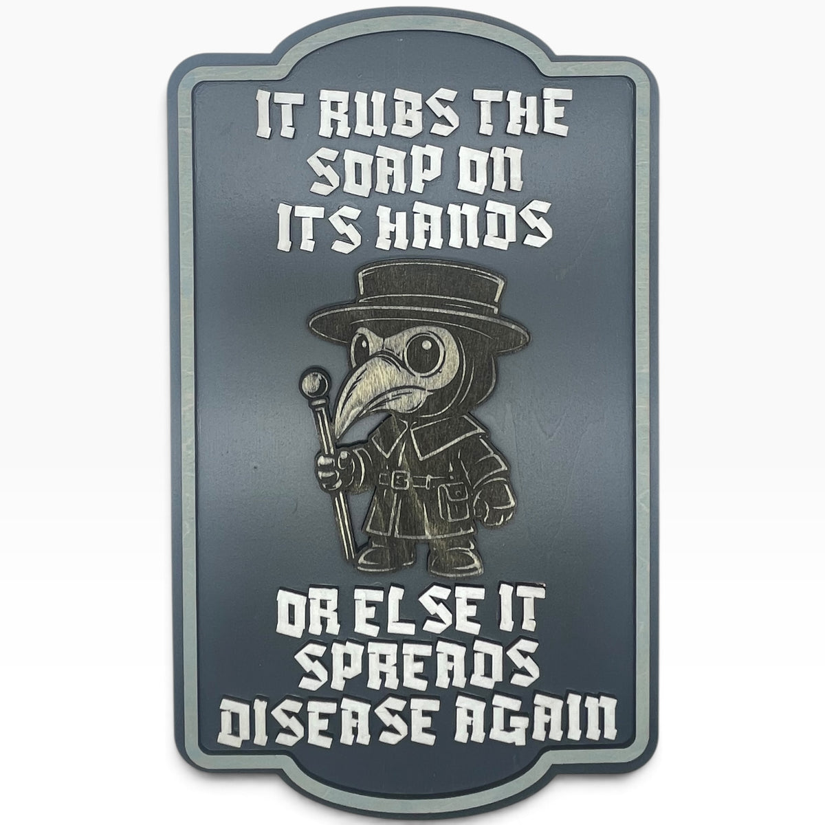 Plague Doctor Wash Your Hands Wooden Wall Sign