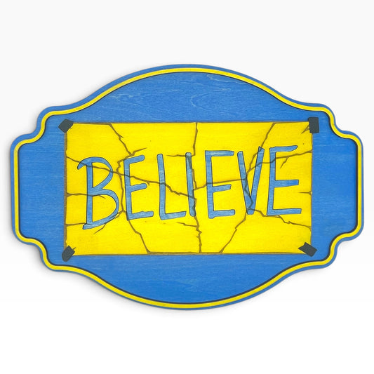 Ted Lasso Torn Believe Wooden Sign | AFC Richmond Decor