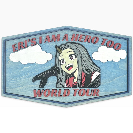 Eri's I Am A Hero Too World Tour Wooden Wall Sign