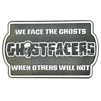 Ghostfacers Wooden Wall Sign