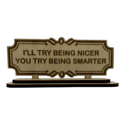 Funny Office Desk Signs, Sarcastic Work Decor, Snarky Coworker Gift, Dark Humor Office Signs, Small Wood Signs for Desk