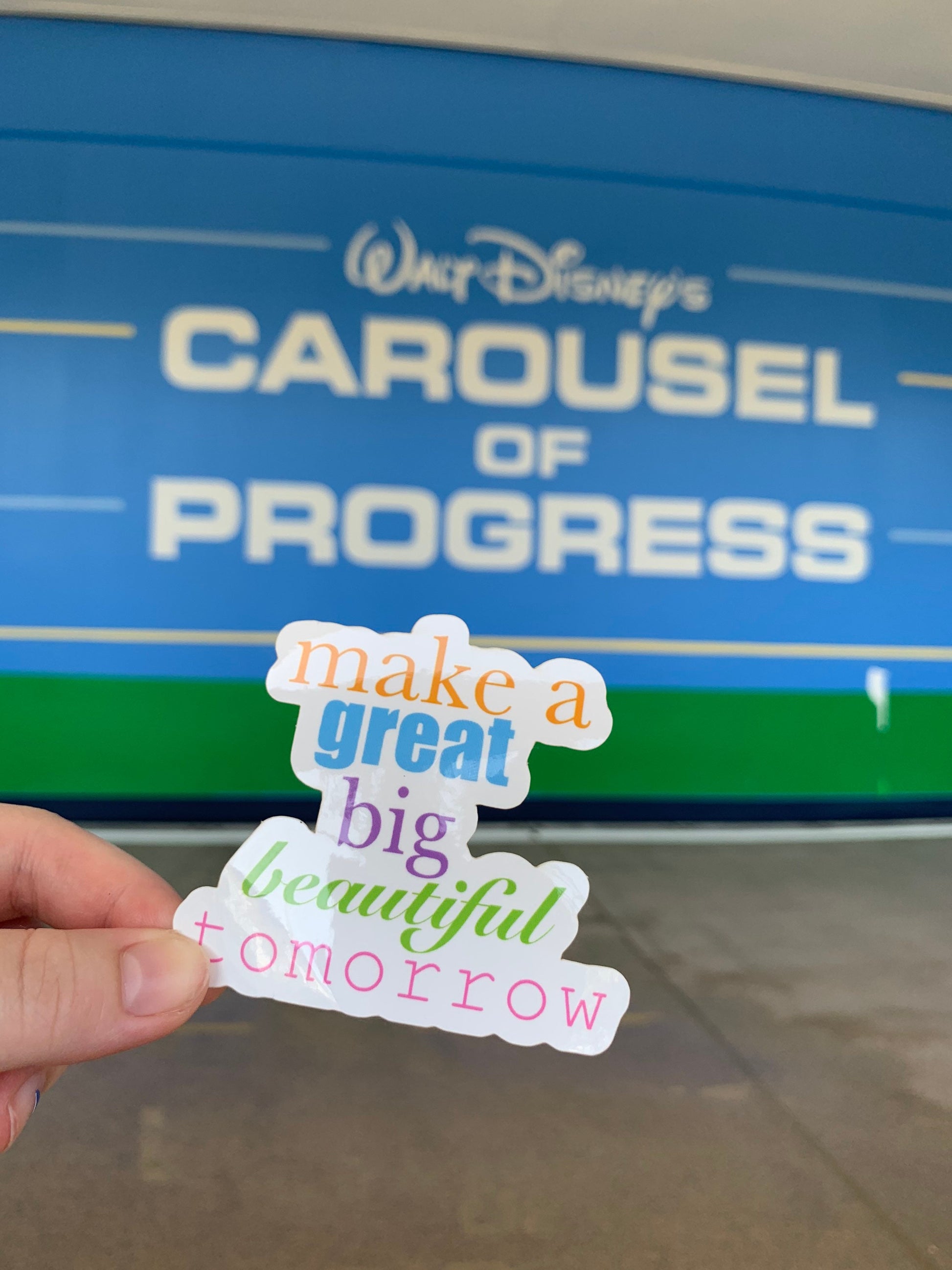 Great Big Beautiful Tomorrow Disney Sticker | Glossy | Waterproof
