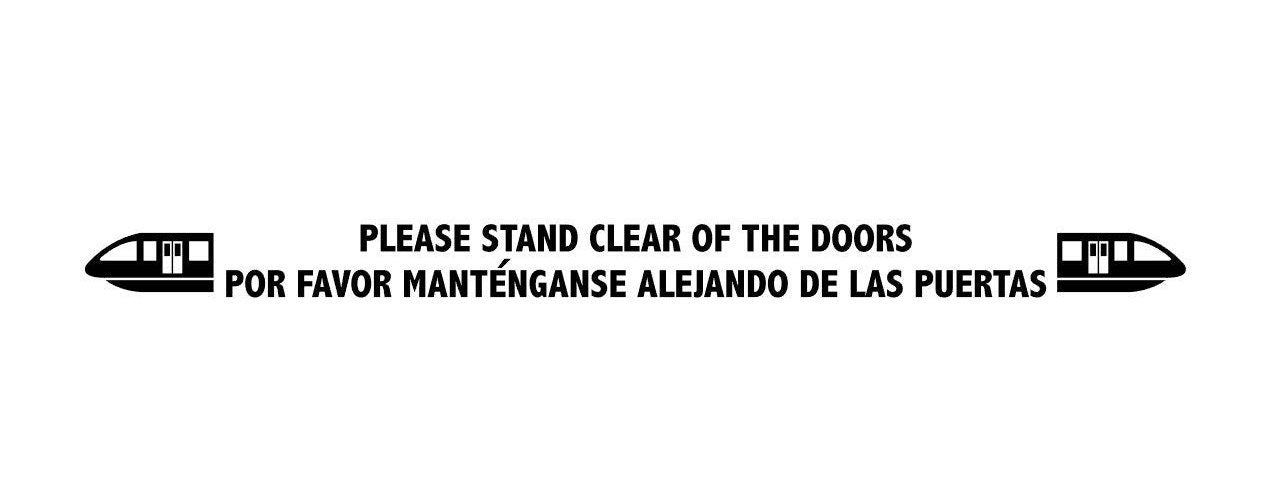 Please Stand Clear of the Doors Car Decal