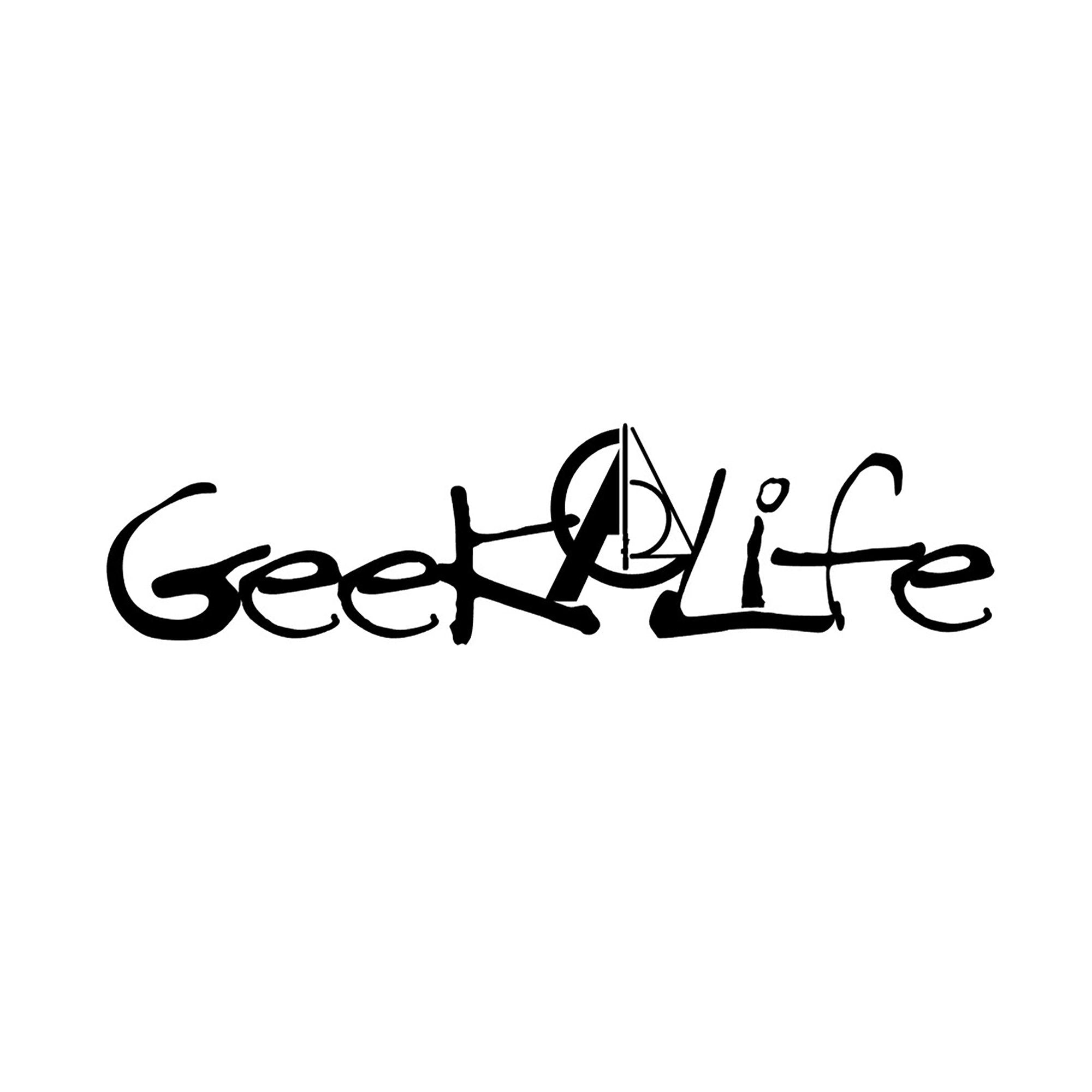 Geek Life Vinyl Decal for Car, Computer, Cups, and more!