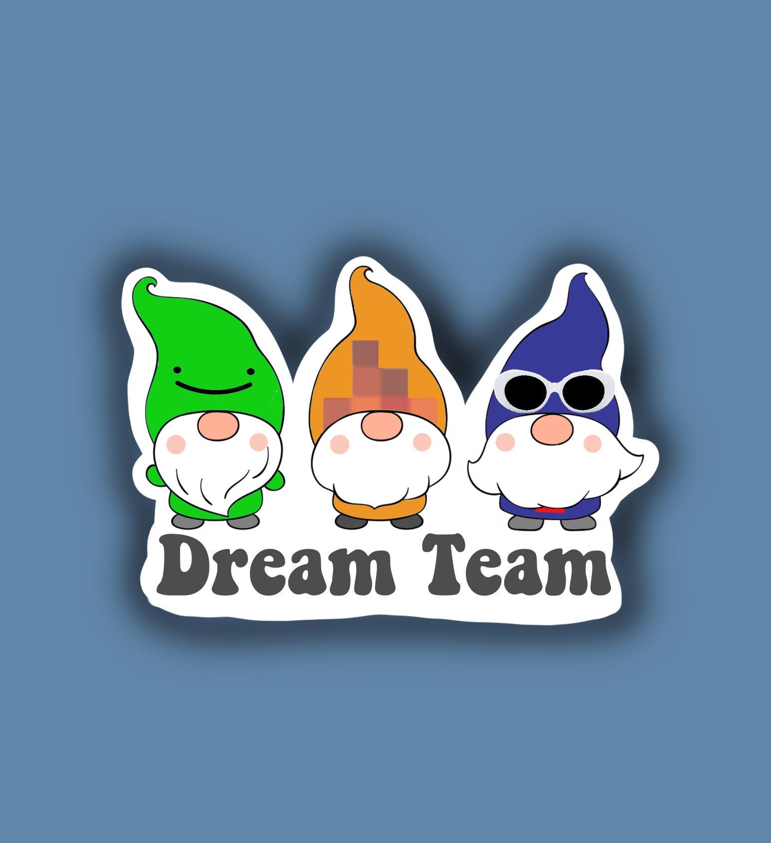 Dream Team Gnomes Sticker